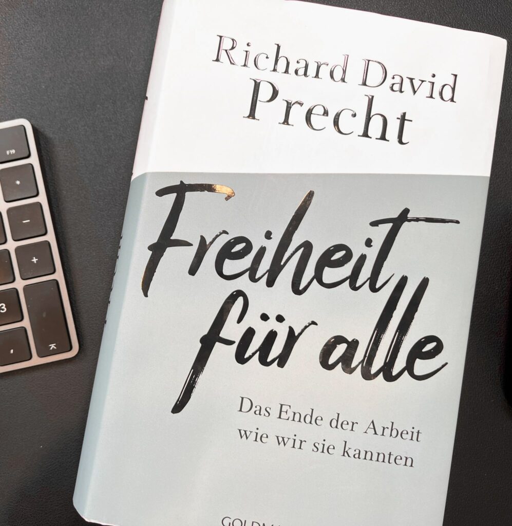 Frust in Deutschlands Belegschaft? 1 Buchcover von David Precht "Freiheit für alle"